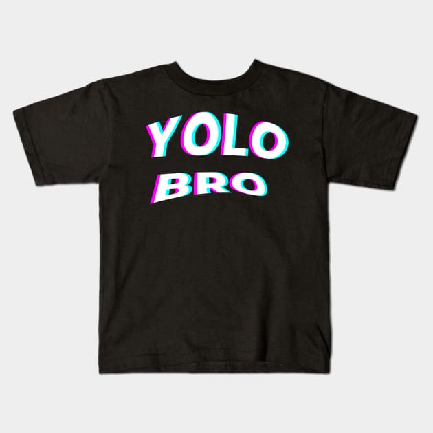 yolo bro arched Kids T-Shirt by ramith-concept